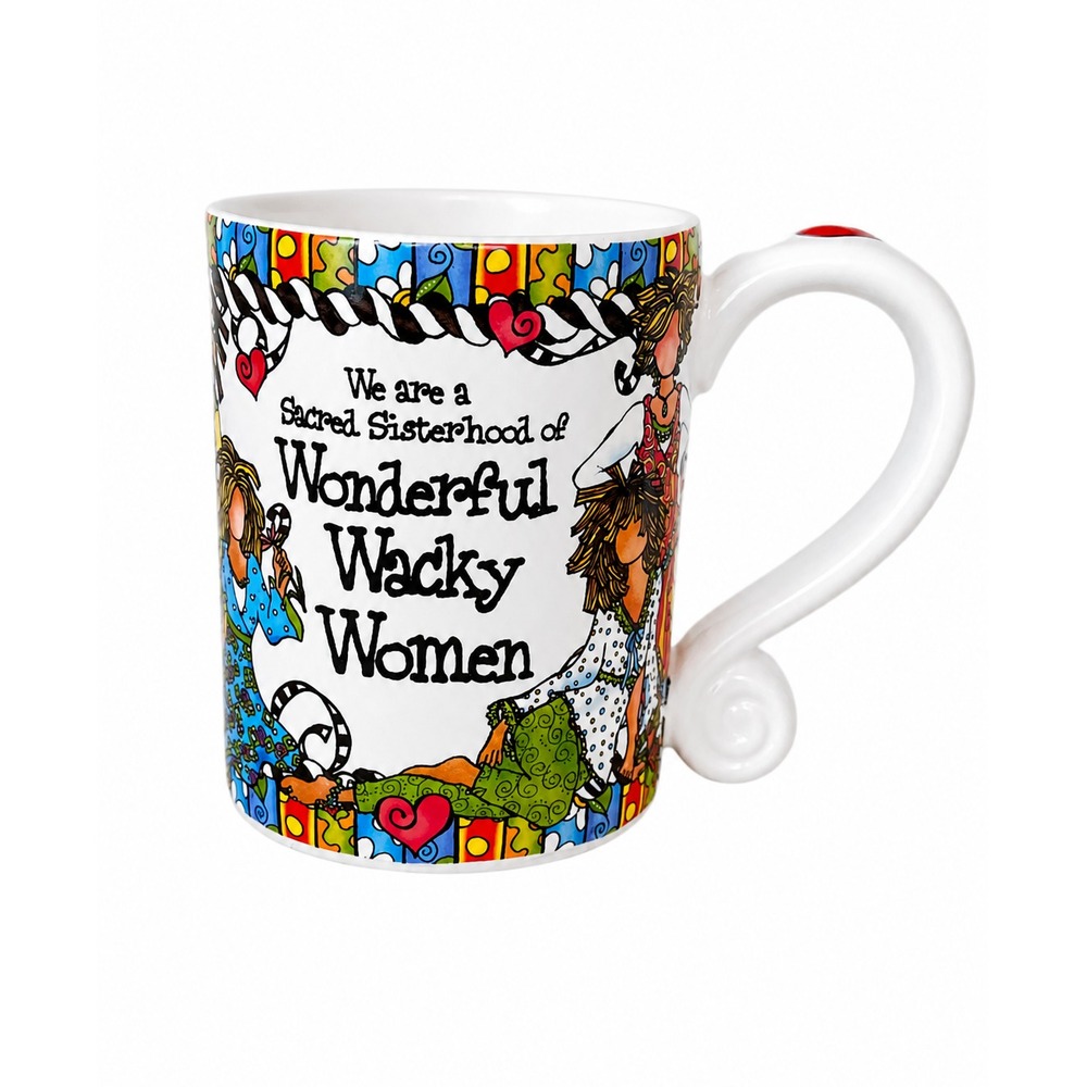 The Sacred Sisterhood of Wonderful Wacky Women, Suzy Toronto Coffee Mug 4.5 "